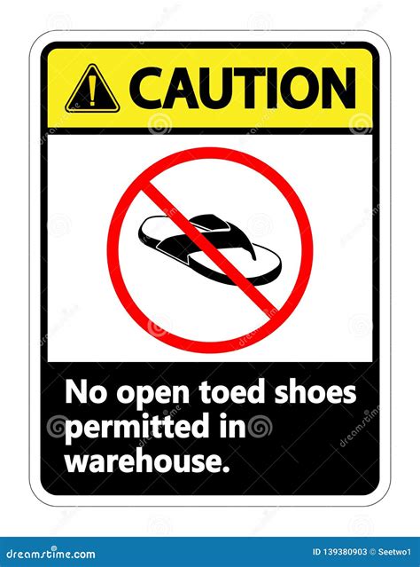 Symbol Caution No Open Toed Shoes Sign on White Background Stock Vector