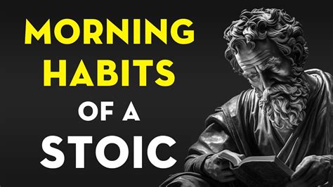 Things You Should Do Every Morning Stoic Routine Stoic Legend