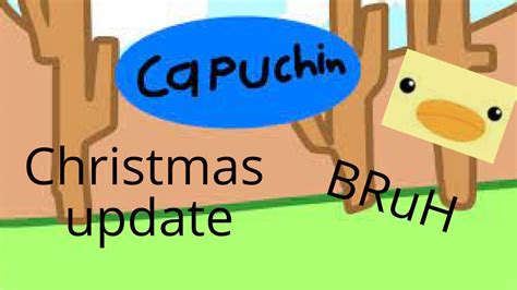 Christmas Update Capuchin Vr YouTube