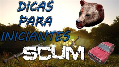 Dicas Para Iniciantes Scum Youtube