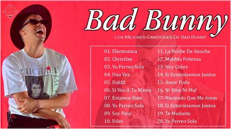 Lista De Canciones De Bad Bunny Los Mejores éxitos Bad Bunny