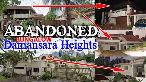 Abandoned Bungalow Damansara Heights YouTube