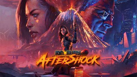 Ion Fury Aftershock Now Available Gamers Heroes