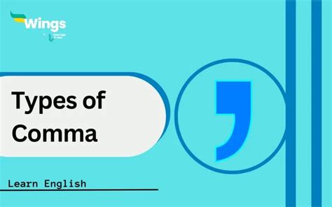 types  comma   english grammar explanation  examples
