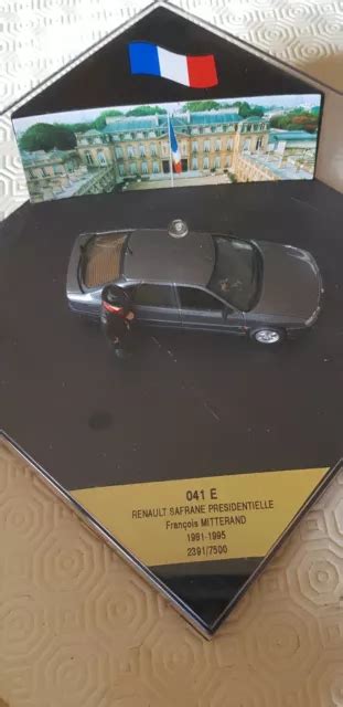 Miniature Vitesse Renault Safrane Pr Sidentielle E Fran Ois