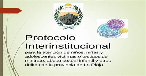 Protocolo Interinstitucional Para La Atención De Niños · Garantizar