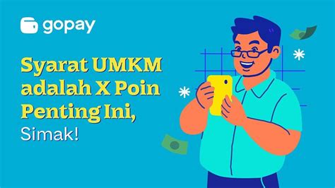 Syarat UMKM Adalah 5 Poin Penting Ini Simak