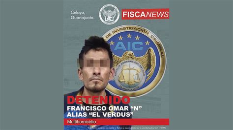 La Fiscalía De Guanajuato Anuncia La Detención De Presunto Autor Del Asesinato De Los 5