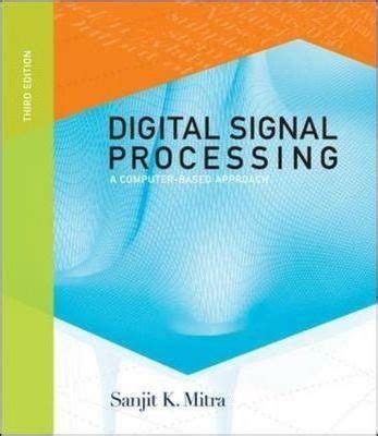 Libros Se Ales Y Sistemas Procesamiento De Se Ales Digitales Sanjit