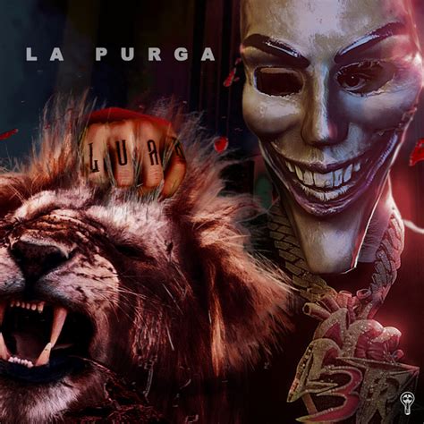 La Purga Song And Lyrics By Custom Luar La L Spotify