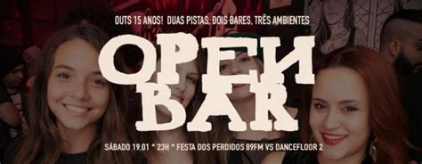 FESTA DOS PERDIDOS 89FM X DANCEFLOOR 2 OPEN BAR CLUBE OUTS em São