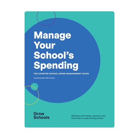 The Charter School Spend Management Guide - Grow Schools