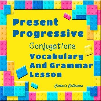 Spanish Present Progressive Lesson By Cotton S Collection Tpt