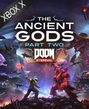 Buy DOOM Eternal The Ancient Gods Part Two Xbox Series Compare Prices