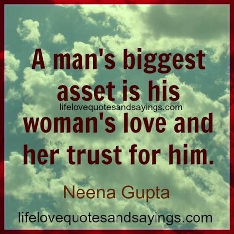 A Man’s Biggest Asset Is His Woman’s Love And Her Trust For Him Sweet Love Words Sweet Love