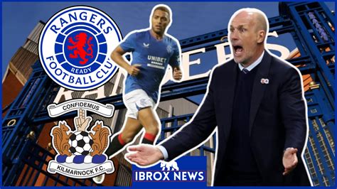 Rangers Predicted Xi V Kilmarnock Cyriel Dessers Axed