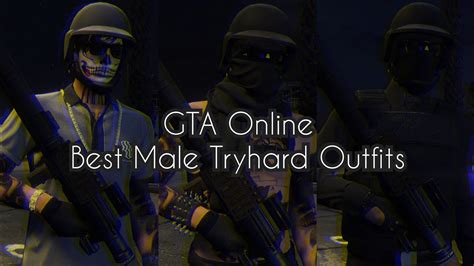 Gta Online Ps Ps Pc Xbox Best Male Tryhard Outfits Youtube