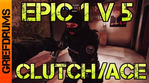 1 V 5 Clutch Ace Rainbow Six Siege Velvet Shell DLC Ranked Gameplay