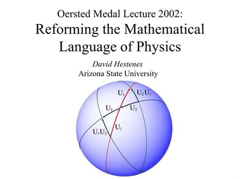 PPT - Oersted Medal Lecture 2002: Reforming the Mathematical Language ...