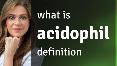 Acidophil | what is ACIDOPHIL meaning - YouTube