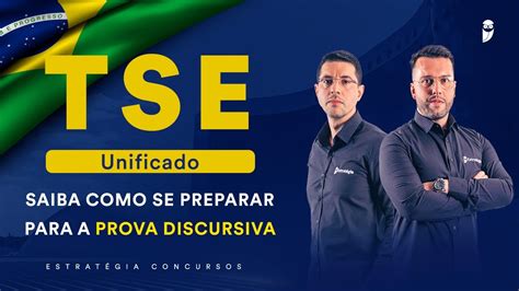 Concurso Tse Unificado Saiba Como Se Preparar Para A Prova Discursiva