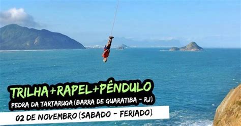 Trilha Rapel Pêndulo Pedra da Tartaruga Barra de Guaratiba RJ