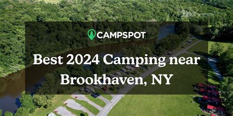 Camping In Brookhaven Ny 10 Best Campgrounds In 2024 Campspot