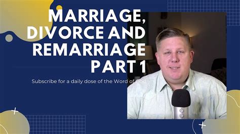 Marriage Divorce And Remarriage Part 1 Youtube