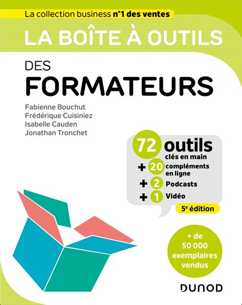 La boîte à outils des formateurs 72 outils clés en main Livre et