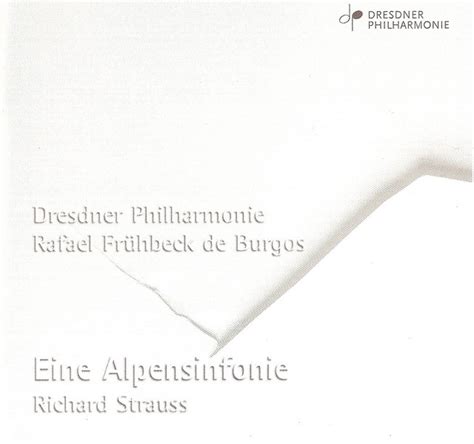 Strauss R Alpine Symphony An Rosenkavalier Suite Dresden