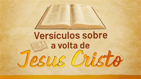 Versículos sobre a volta de Jesus Cristo Evangelho Diário