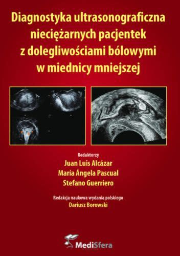 Diagnostyka ultrasonograficzna nieciężarnych pacjentek z