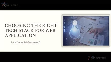 PPT Choosing The Right Tech Stack For Web Application PowerPoint