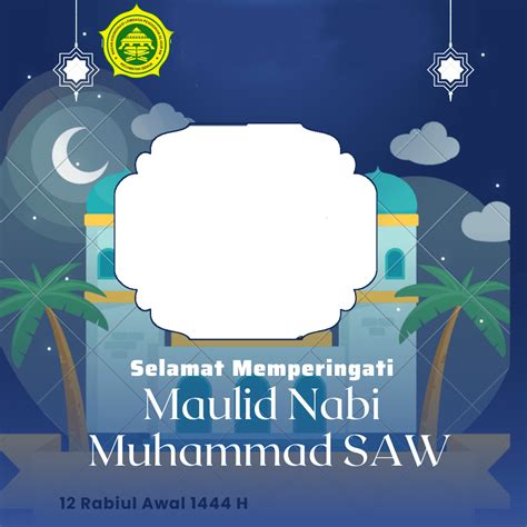 Twibbon Twibbon Maulid Nabi Muhammad SAW 1444H