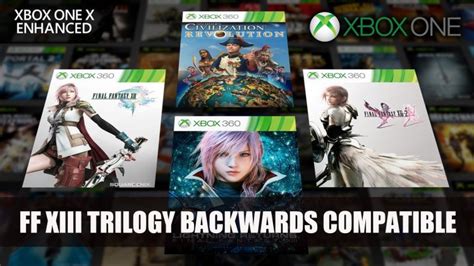 Final Fantasy 13 Trilogy Becomes Xbox One Backwards Compatible - Fextralife