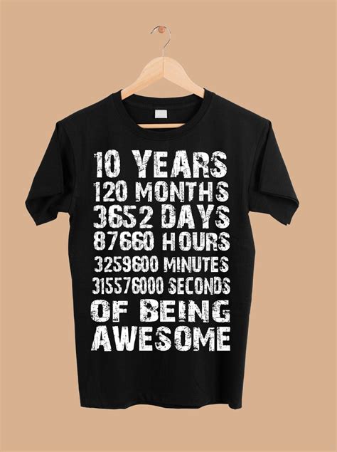 10 Years 120 Months Of Being Awesome 10th Birthday Ts Etsy