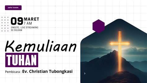 Sapa Tuhan Sabtu Pagi Bersama Tuhan Kemuliaan Tuhan Ev Christian