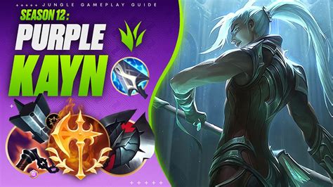 Is Purple Kayn Jungle The Best Way To Climb Challenger Season 12