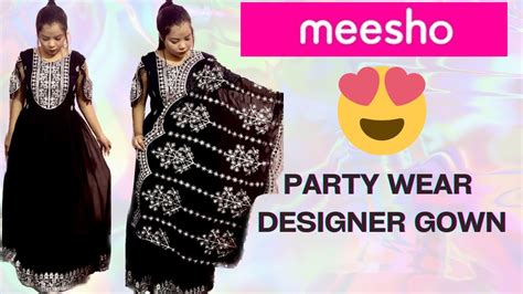 Meesho Party Wear Gown Review Meesho Haul Designer Meesho Gown