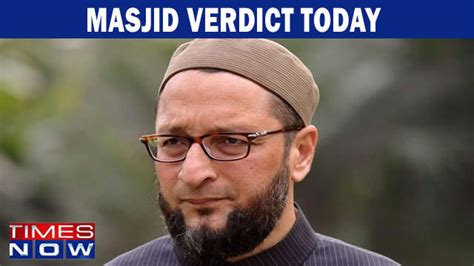 Aimim Chief Asaduddin Owaisi Speaks On The Ayodhya Verdict