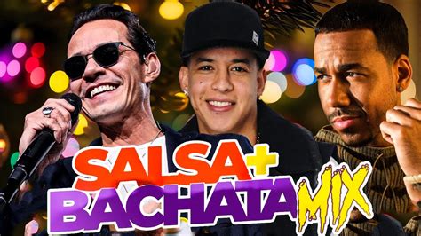 MIX SALSA Y BACHATA EXITOS Marc Anthony Enrique Iglesias Romeo Santos