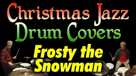 Christmas Jazz Of Frosty The Snowman Youtube