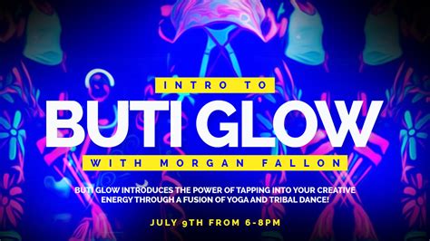 Intro to Buti Glow – July 2016 | Leap Yoga