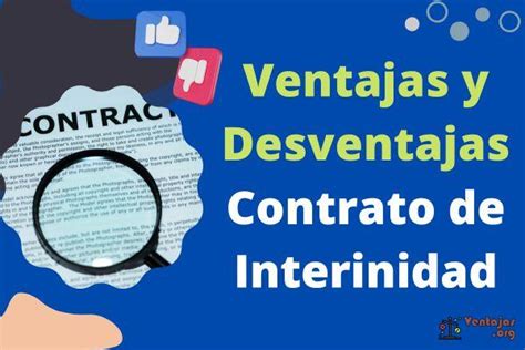 Ventajas Y Desventajas Del Contrato De Interinidad Pros Y Contras