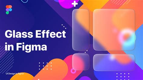 How To Create Glass Morphism Effect In Figma Ui Design Tutorial Youtube