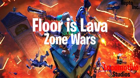 Floor Is Lava Zone Wars By Hepto Fortnite Creative