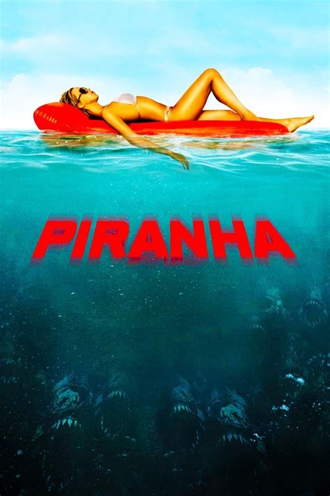 Piranha Pictures - Rotten Tomatoes