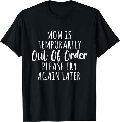 Mom Is Temporarily Out Of Order Please Try Again Later