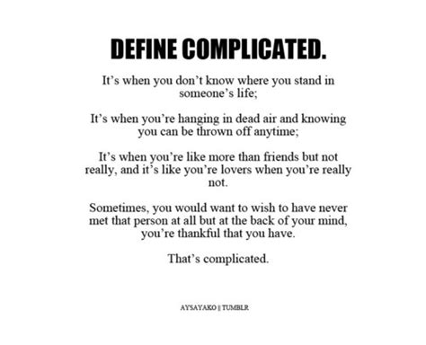 Quotes About Relationship Complicated 68 Quotes