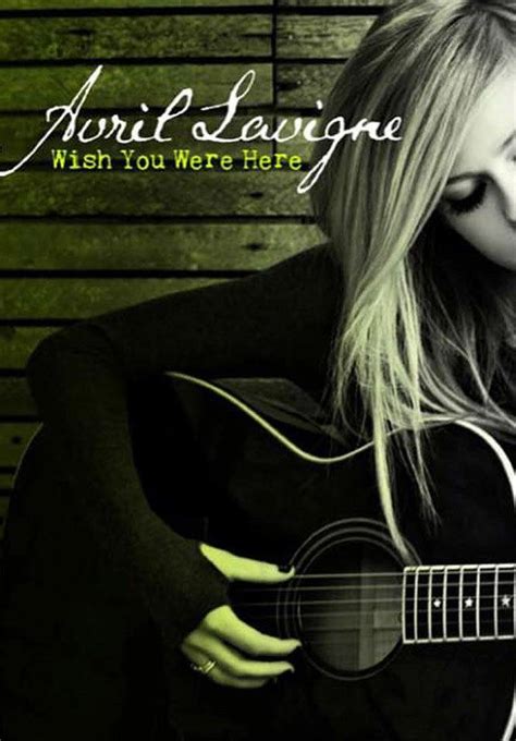 Wish You Were Here Album Avril Lavigne